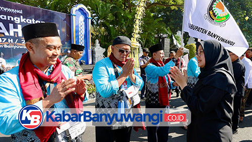 Lepas 1.312 Jemaah Haji, Bupati Ipuk: Doakan Kebaikan untuk Banyuwangi