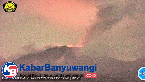 Semburan Erupsi Raung Capai 1.000 Meter, Gemuruh Getarkan Rumah Warga