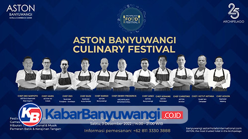 Festival Kuliner Terbesar, ASTON Banyuwangi Culinary Festival Kembali Digelar