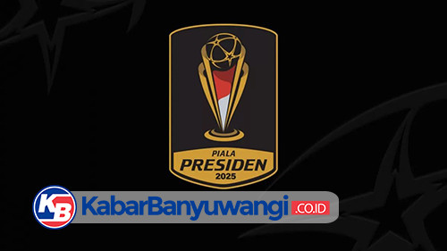 Piala Presiden 2025 Digelar 6-13 Juli, Berikut Jadwal Lengkapnya